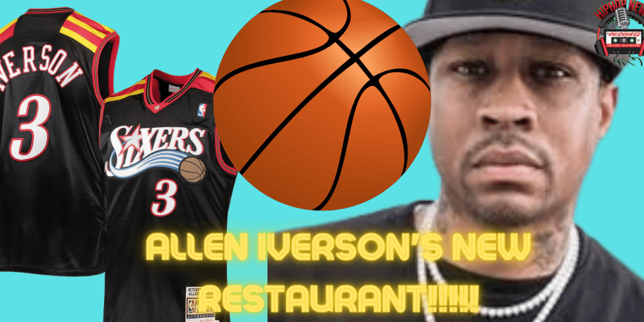 Allen Iverson To Open Philadelphia Restaurant!!!!!