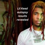 Lil Keed’s Autopsy Reveals Cause Of Death