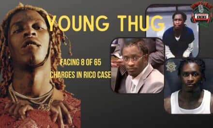 Young Thug Facing 8 Charges In RICO Case