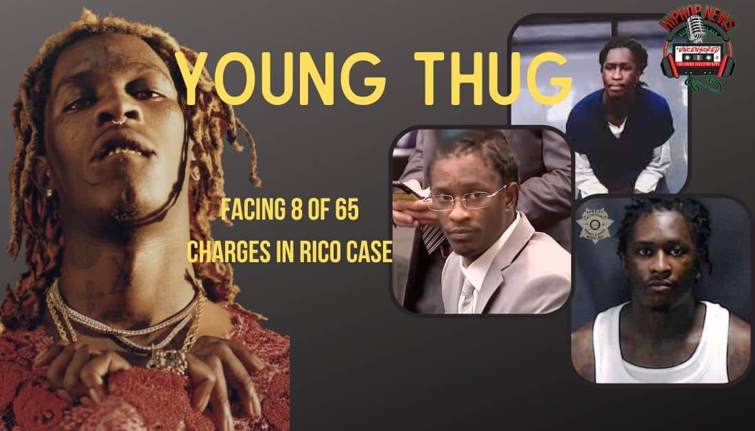 Young Thug Facing 8 Charges In RICO Case