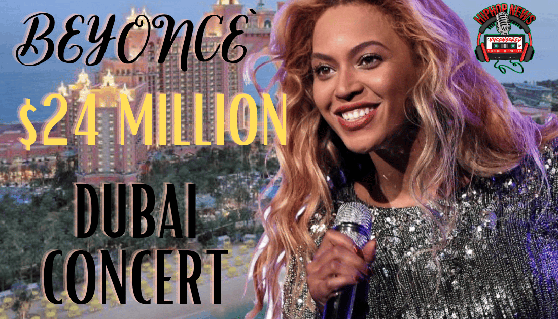 Beyonce Will Make $24M For Concert In Dubai