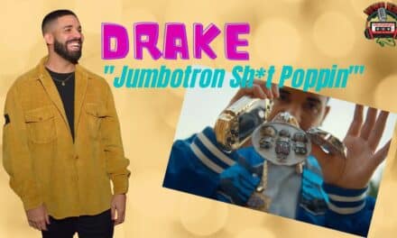 Drake Drops Jumbotron Sh*t Poppin’ Vid