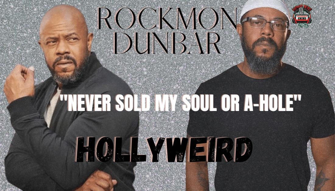 Actor Rockmon Dunbar Exposes Hollywood