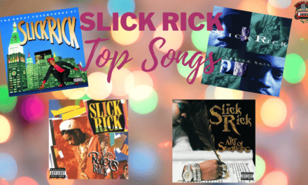 Top Slick Rick Songs