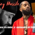 Nipsey Hussle Murderer Gets 60 Years!!!