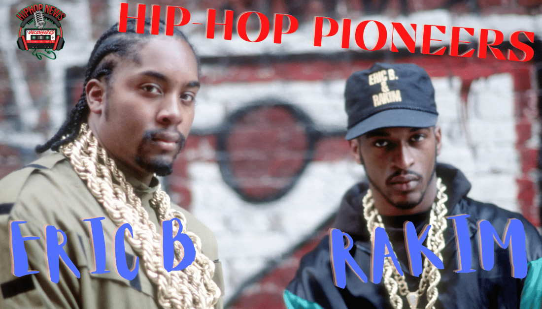 We Celebrate Pioneer Rapper & Producer Rakim Hip Hop News Uncensored