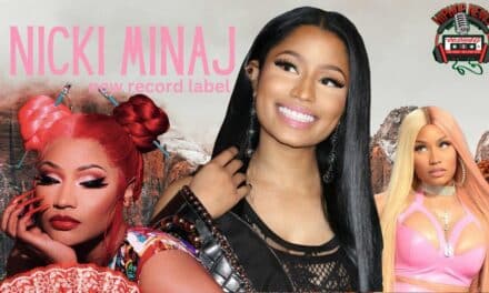 Nicki Minaj Record Label Announcement