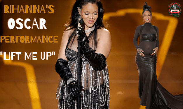 Rihanna’s Spectacular Performance At The Oscars