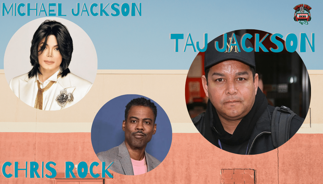 Taj Jackson Goes In On Chris Rock