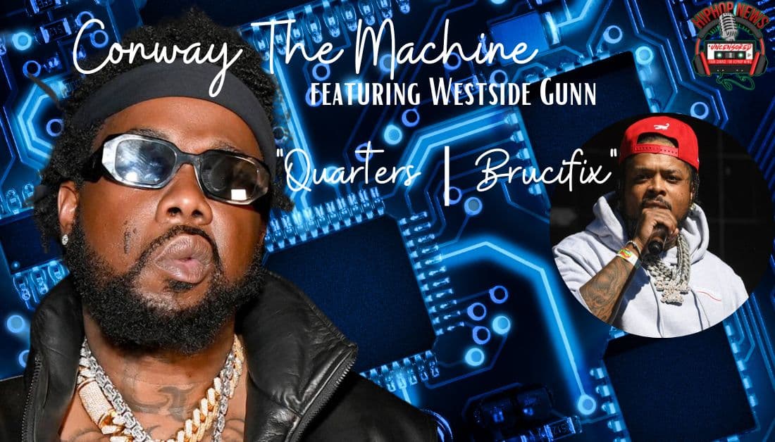 Conway The Machine Drops “Quarters | Brucifix”