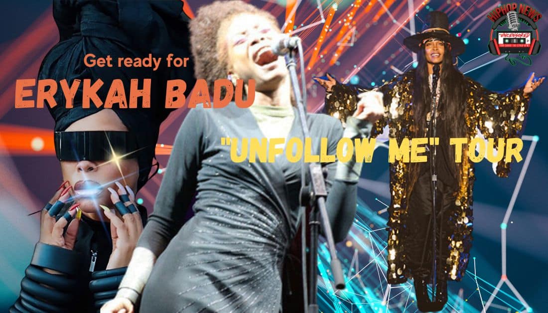 Erykah Badu Tour “Unfollow Me” Announced