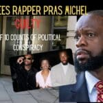 Pras Found Guilty Of Political Conspiracy