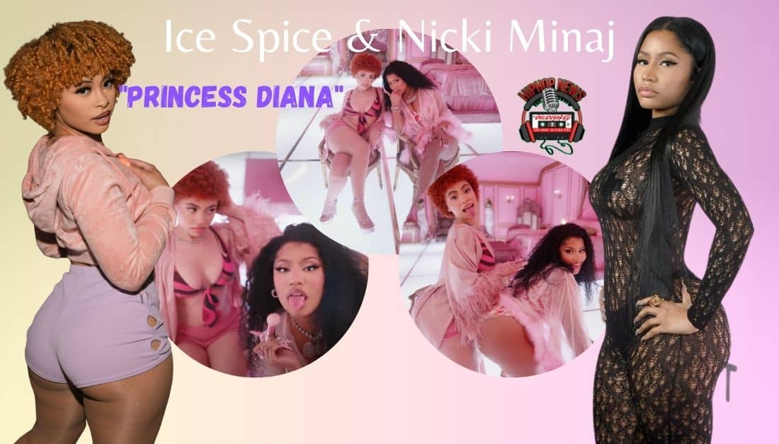 Ice Spice and Nicki Minaj Raunchy In “Princess Diana” Remix