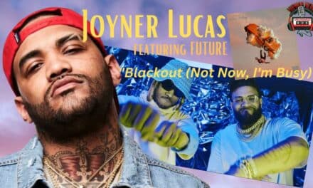 Joyner Lucas And Future On “Blackout”