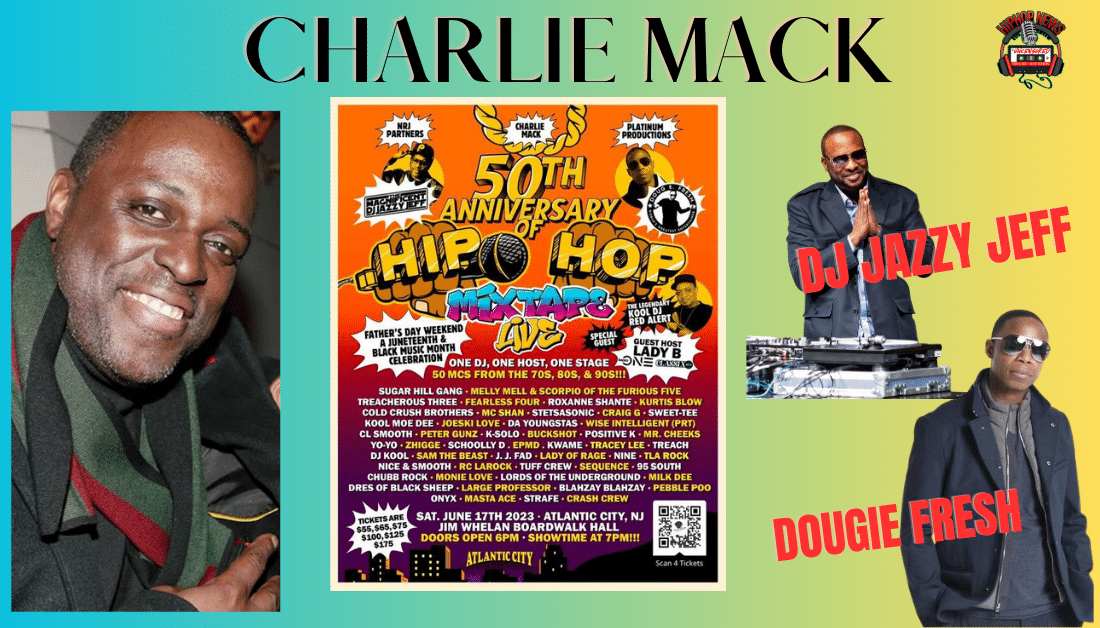 Charlie Mack Presents Hip Hop Mixtape Live In AC