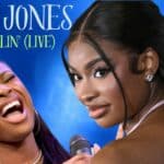 Coco Jones Drops Off Live Version Of ‘Fallin’