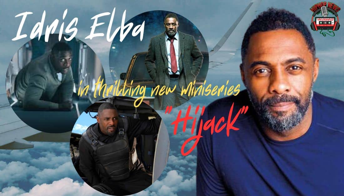 Get Ready for Idris Elba’s Thrilling ‘Hijack’ Miniseries!