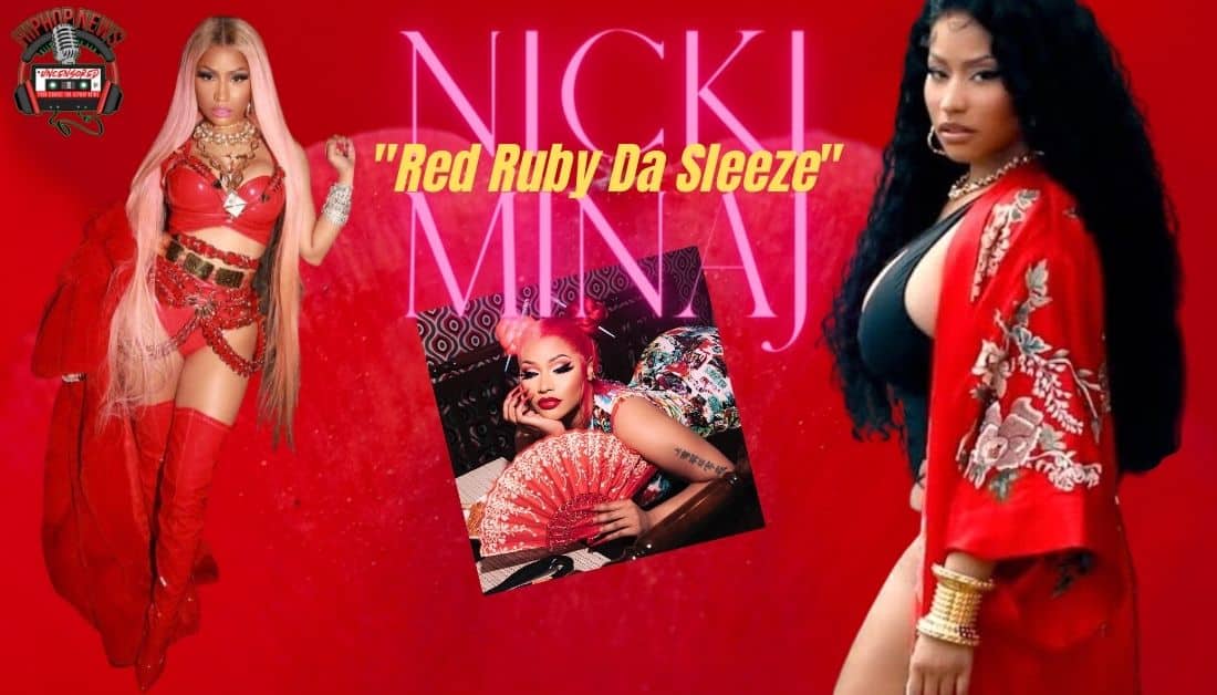 Nicki Minaj Sizzling Hot In ‘Red Ruby Da Sleeze’