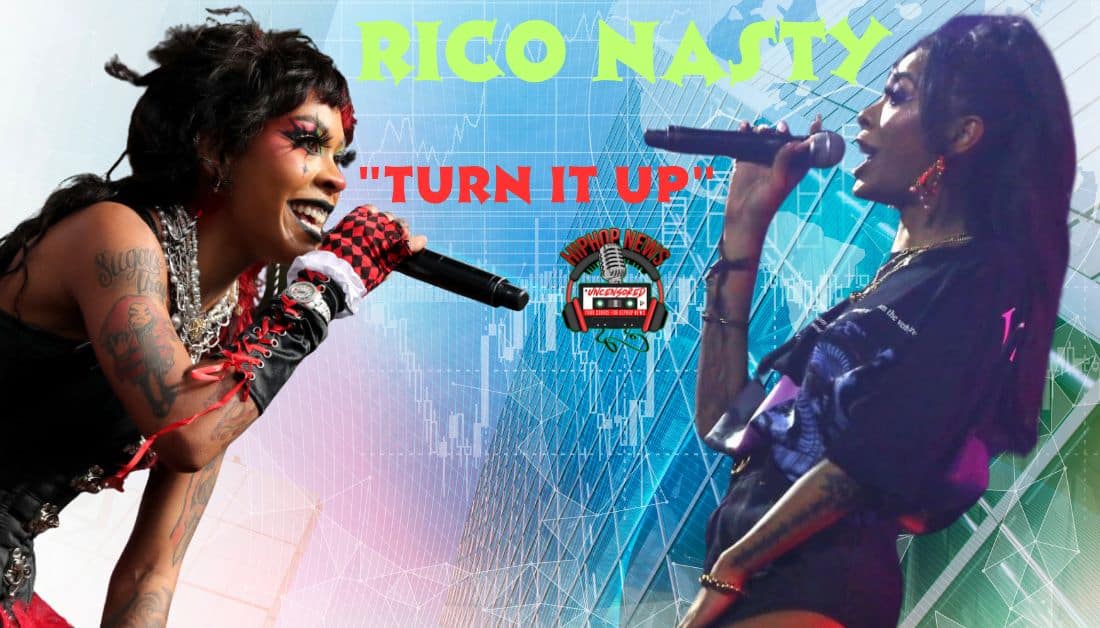 Rico Nasty Wants Us To “Turn It Up”