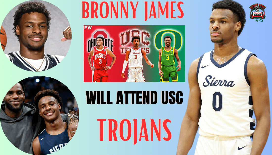 Bronny James Goes USC Trojans!