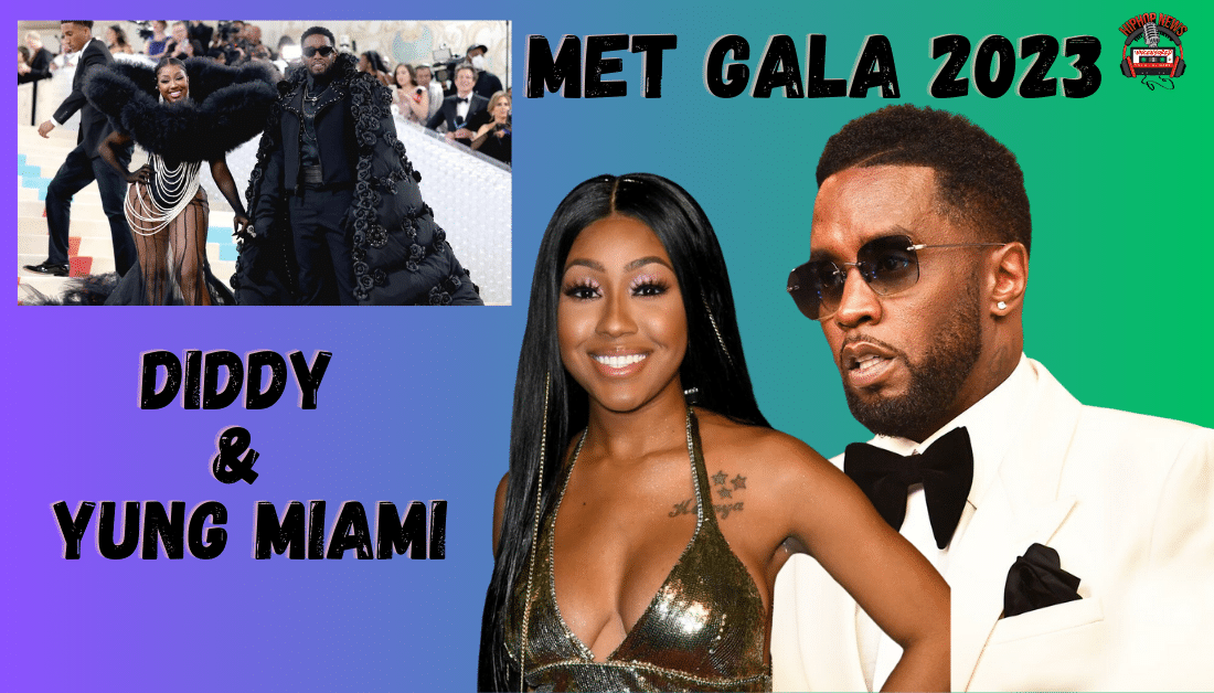 Yung Miami & Diddy Attend Met Gala Together