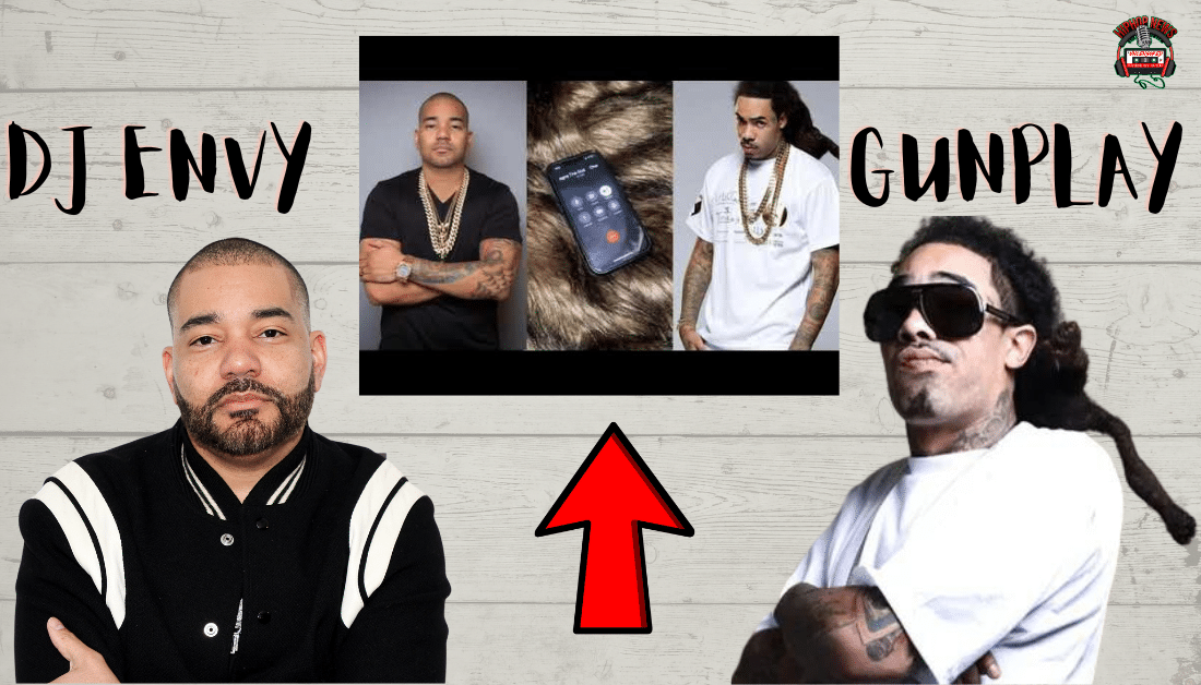 DJ Envy & Gunplay’s Heated Phone Call