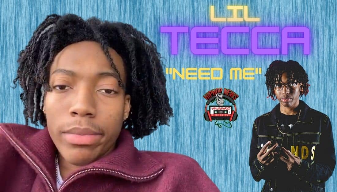 Lil Tecca Drops Catchy Track 'Need Me' Hip Hop News Uncensored