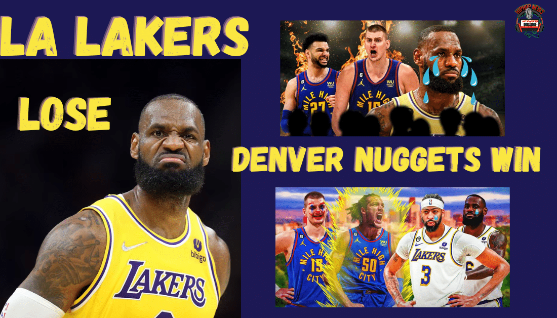 Lakers Fall to The Denver Nuggets