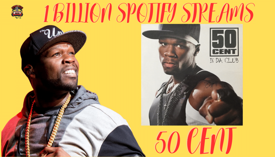 50 Cent’s “In Da Club” Reaches 1B Streams