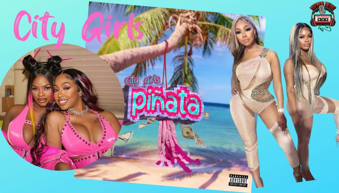 City Girls Hit the Sweet Spot with ‘Pinata’ Drop!