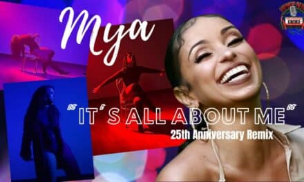 Mya Shares 25 Year Anniversary ‘It’s All About Me’ Remix!