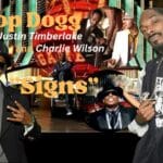 Snoop, JT & Charlie Vibing in ‘Signs’ Vid!