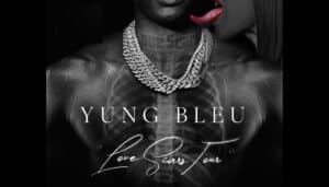 Yung Bleu tour
