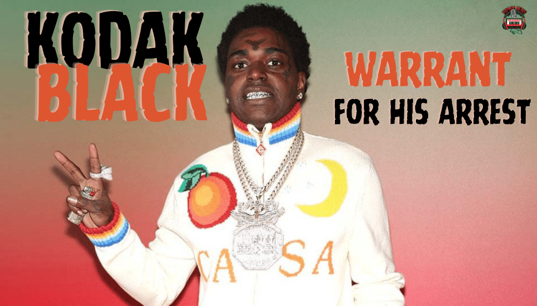 Kodak Black Issued Another Arrest Warrant