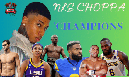 NLE Choppa’s Song Features LeBron James & Floyd Mayweather