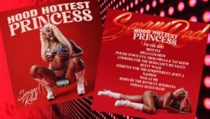 Hood hottest princess album by Sexyy Red