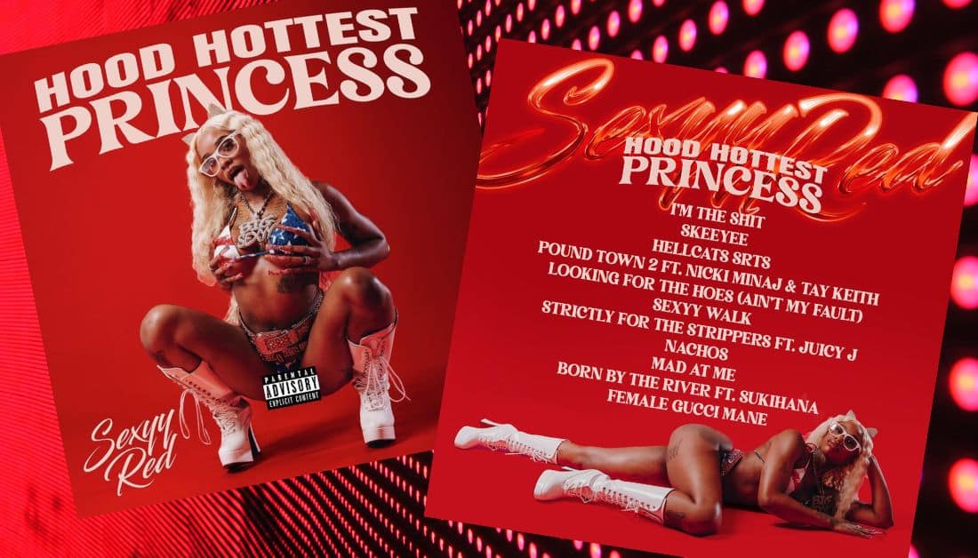 Get Ready For Sexyy Reds Hood Hottest Princess Album Hip Hop News Uncensored 