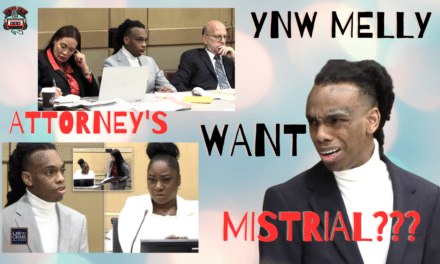 Attorney Requests Mistrial for YNW Melly Case