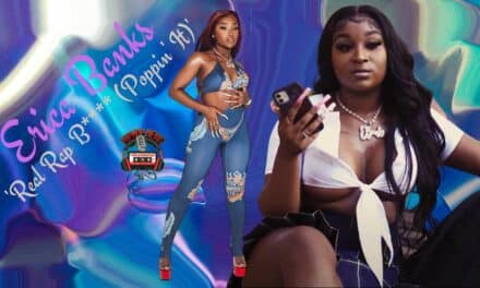 Erica Banks Unleashes ‘Real Rap B**** (Poppin’ It)’ Video