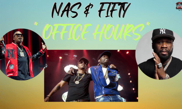 Nas & 50 Cent Drop New Track ‘Office Hours’