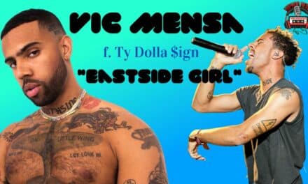Vic Mensa Unleashes Captivating ‘Eastside Girl’ Music Video Ft. Ty Dolla $ign