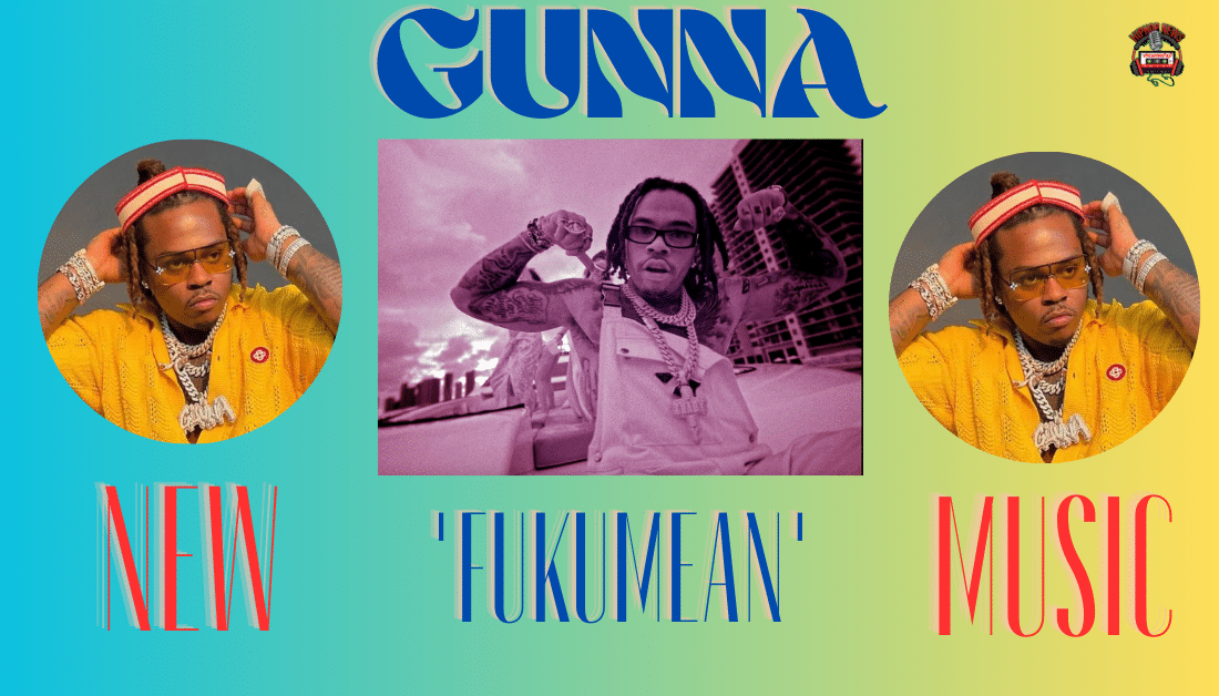 Gunna Denies Clone Accusations in “Fukumean” Video