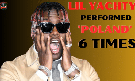 Lil Yachty Performed “Poland” Six Times