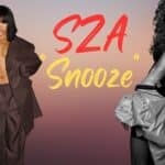 SZA Awakens Fans with Mesmerizing ‘Snooze’ Music Video!