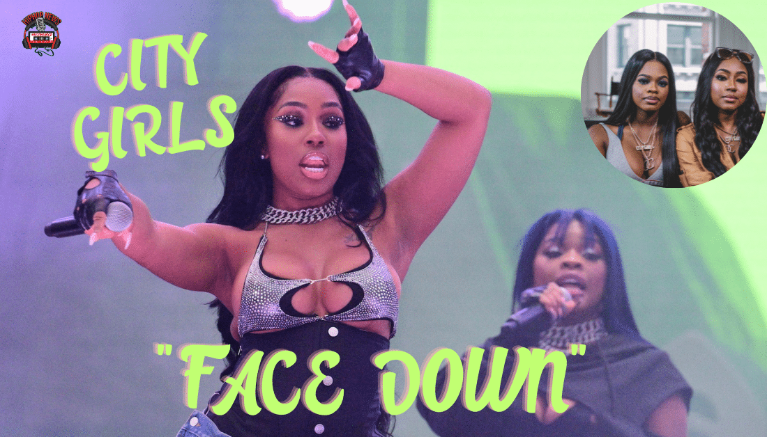 City Girls Drop Highly Anticipated Single ‘Face Down’