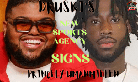 Druski New  Sports Agency Signs Princley Umanmielen