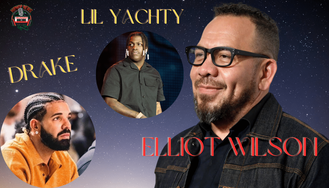 Lil Yachty Accepts Elliott Wilson’s Apology Drake Stays Silent