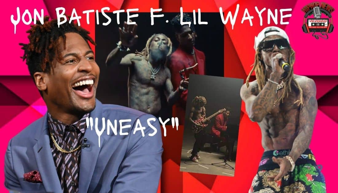 Jon Batiste & Lil Wayne Collaborate on Epic ‘Uneasy’ Music Video