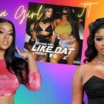 Fiery Femcees Stunna Girl & JT Drop Explosive ‘Like Dat’ Remix