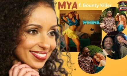 Mya Unleashes ‘Whine’ Music Video ft. Bounty Killer!
